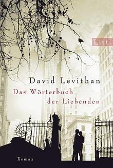 Das Wörterbuch der Liebenden: Roman by David Levithan