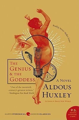 The Genius and the Goddess by Aldous Huxley