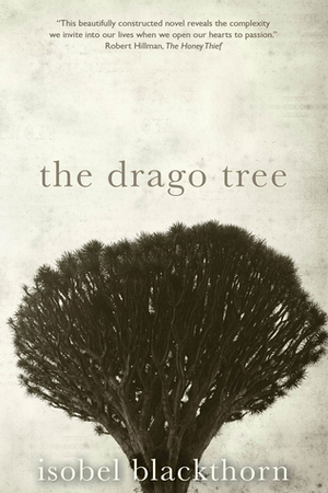 The Drago Tree by Isobel Blackthorn