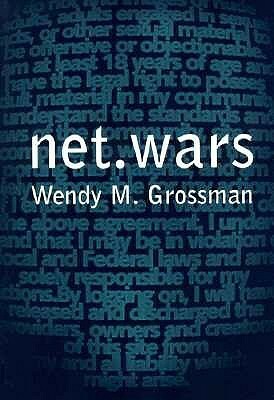 Net.Wars by Wendy Grossman