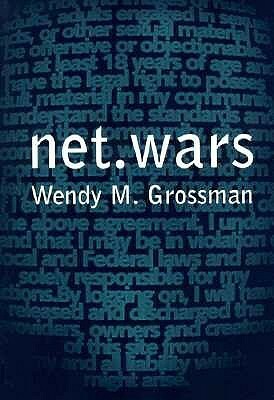 Net.Wars by Wendy Grossman