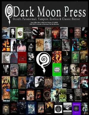 Dark Moon Press by Dark Moon Press Publishing, E. R. Vernor