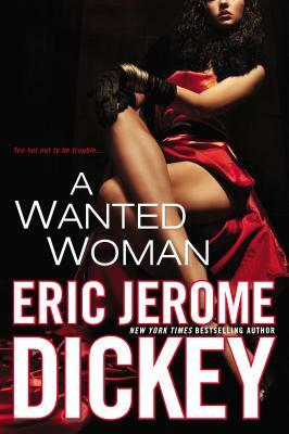 A Wanted Woman by Eric Jerome Dickey