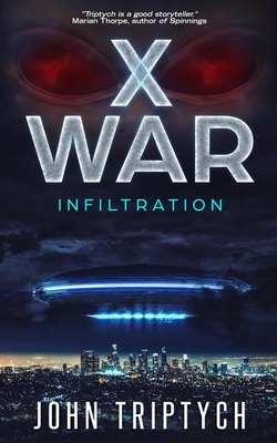 X War: Infiltration by John Triptych