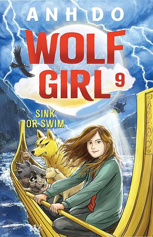 Sink or Swim: Wolf Girl 9 by Anh Do