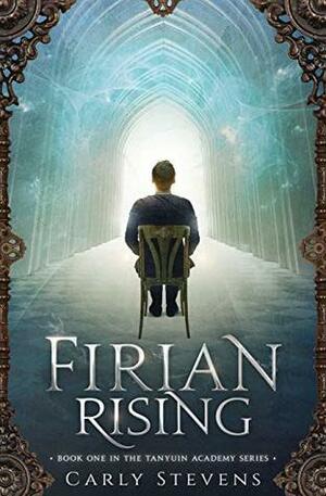 Firian Rising by Carly Stevens