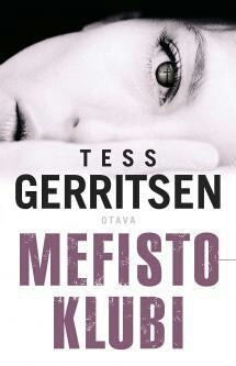 Mefisto-klubi by Tess Gerritsen