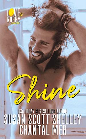 Shine by Kimberly Knight, Susan Scott Shelley