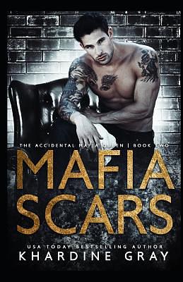 Mafia Scars by Khardine Gray