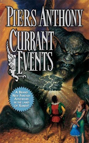 Currant Events by Piers Anthony