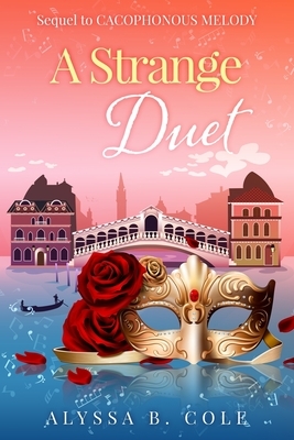 A Strange Duet by Alyssa B. Cole