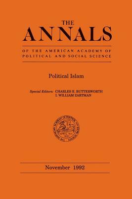 Butterworth: Political Islam (Anl 524p Nov 92) by Charles E. Butterworth