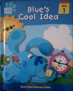 Blue's Cool Idea by K. Emily Hutta