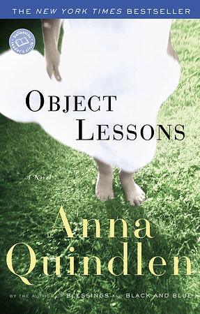 Object Lessons by Anna Quindlen