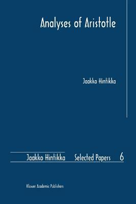 Analyses of Aristotle by Jaakko Hintikka