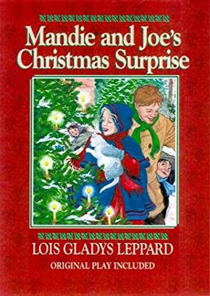 Mandie and Joe's Christmas Surprise by Lois Gladys Leppard