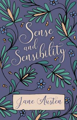 Sense and Sensibility by Jane Austen