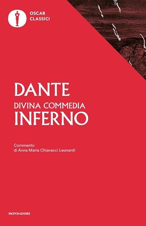 La Divina Commedia. Inferno by Dante Alighieri