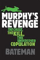 Murphy's Revenge by Bateman, Bateman