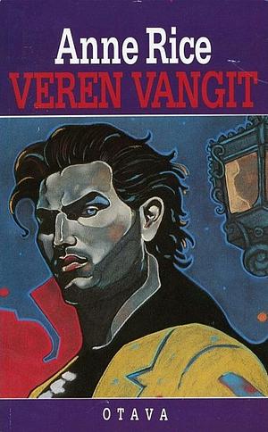 Veren vangit by Anne Rice