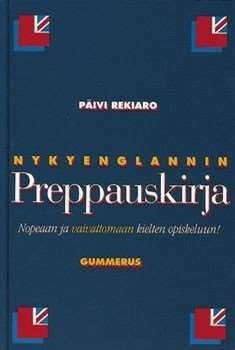 Nykyenglannin preppauskirja by Päivi Rekiaro