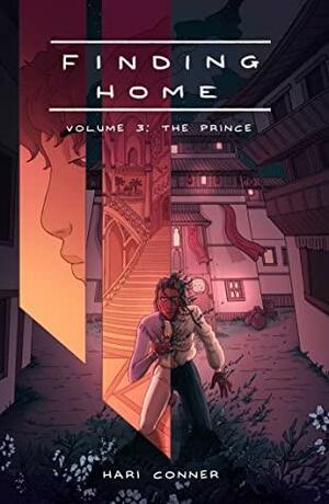 Finding Home Volume 3: The Prince by Hari Conner
