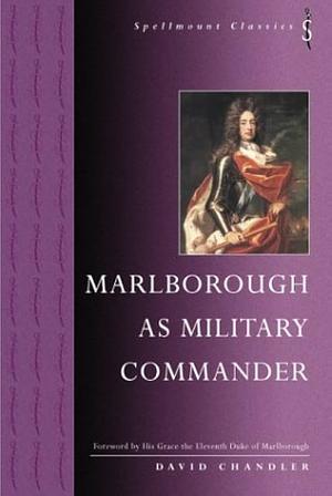 Marlborough as Military Commander by David G. Chandler, David G. Chandler