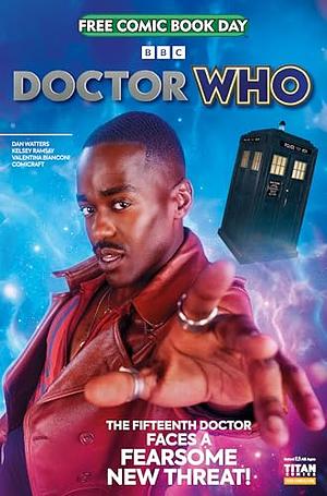 FCBD 2024 DOCTOR WHO: The Fifteenth Doctor Faces a Fearsome New Threat  by Dan Walters