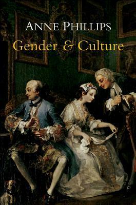 Gender and Culture by Anne Phillips
