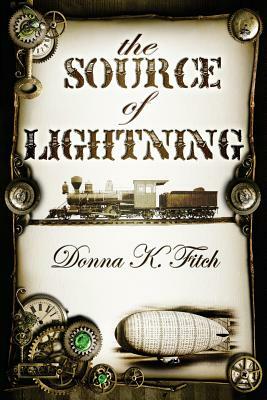 The Source of Lightning by Donna K. Fitch