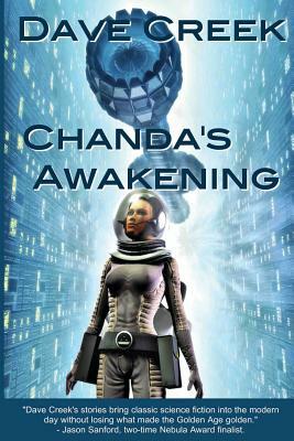Chanda's Awakening by Dave Creek