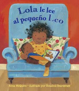 Lola Le Lee Al Pequeno Leo by Anna McQuinn