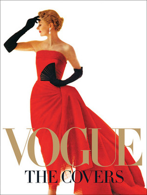 Vogue: The Covers by Hamish Bowles, Dodie Kazanjian