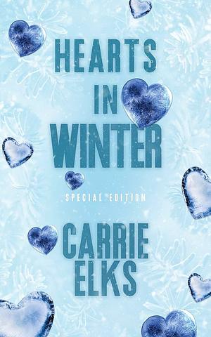 Hearts in Winter by Carrie Elks, Carrie Elks