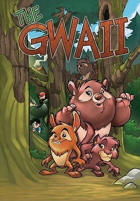 The Gwaii by Sean Patrick O’Reilly, Grant Chastain, Pedro Delgado