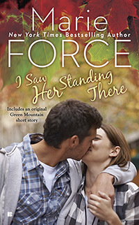 I Saw Her Standing There by Marie Force