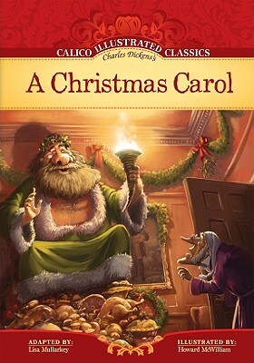 A Christmas Carol by Charles Dickens