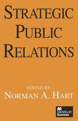 Strategic Public Relations by 