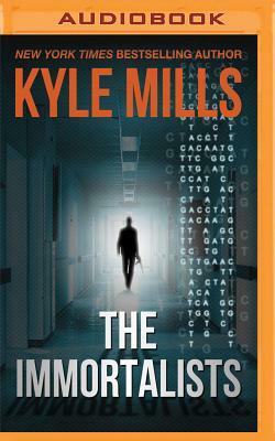 The Immortalists by Kyle Mills