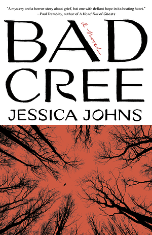 Bad Cree: A Novel by Jessica Johns