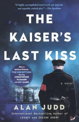 Kaiser's Last Kiss by Alan Judd
