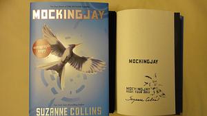 Mockingjay (The Final Book of The Hunger Games) by Suzanne Collins (2010) Hardcover by Suzanne Collins, Suzanne Collins