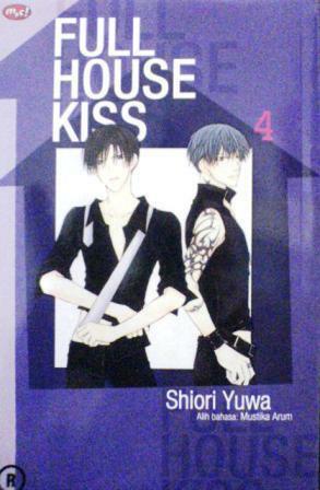 Full House Kiss Vol. 4 by Shiori Yuwa