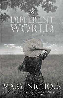 A Different World by Mary Nichols