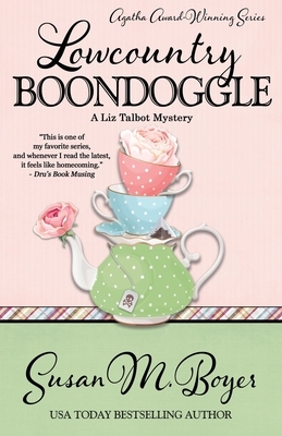 Lowcountry Boondoggle by Susan M. Boyer
