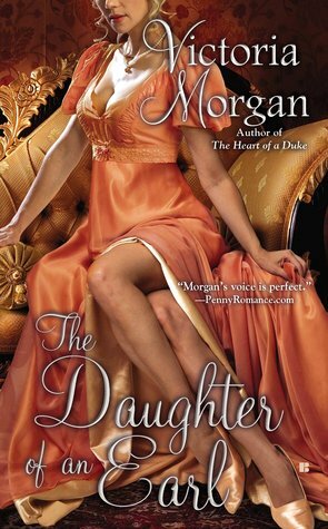 The Daughter of an Earl by Victoria Morgan