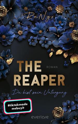 The Reaper – Du bist sein Untergang by RuNyx