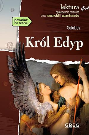 Król Edyp by Sophocles