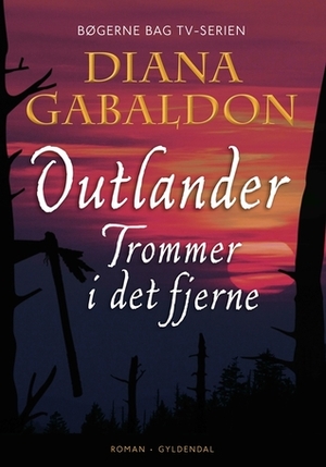 Trommer i det fjerne by Diana Gabaldon