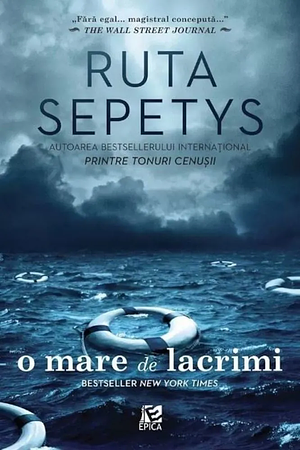 O mare de lacrimi by Ruta Sepetys